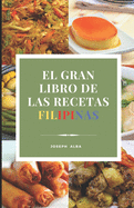 El Gran Libro de Las Recetas Filipinas