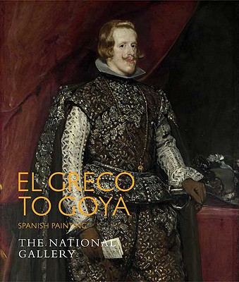 El Greco to Goya: Spanish Painting - Carr, Dawson W