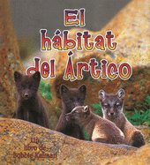 El Hbitat del ?rtico (the Arctic Habitat)