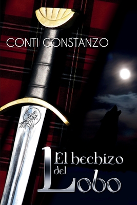 El hechizo del lobo - Constanzo, Conti