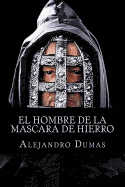 El Hombre de la Mascara de Hierro