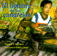 El Hombre de Los Cangrejos: The Crab Man, Spanish-Language Edition