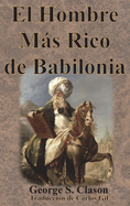 El Hombre Mas Rico de Babilonia