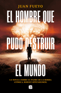 El Hombre Que Pudo Destruir El Mundo / The Man Who Could Destroy the World