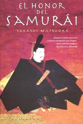 El Honor del Samurai - Matsuoka, Takashi