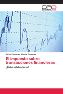 El impuesto sobre transacciones financieras