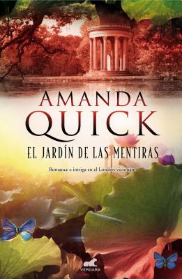 El Jardn de Las Mentiras / Garden of Lies - Quick, Amanda, and Dominguez Palomo, Isabel (Translated by)