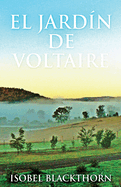 El Jard?n de Voltaire