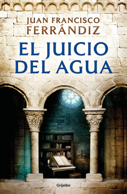 El Juicio del Agua / The Water Verdict - Ferrandiz, Juan Francisco
