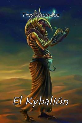 El Kybalin (Spanish Edition) - Iniciados, Tres