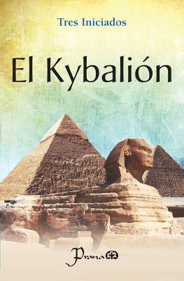 El Kybalion - Iniciados, Tres