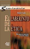 El Laberinto de la ?tica: Un Camino de Exploraci?n de la ?tica Cristiana