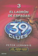El Ladron de Espadas