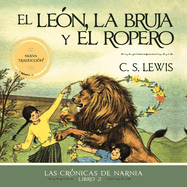 El Leon, La Bruja y El Ropero