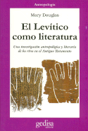 El Levitico Como Literatura