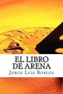 El Libro de Arena - Borges, Jorge Luis