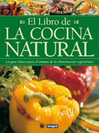 El Libro de La Cocina Natural - Purti, Iona, and Rossello, Jaume