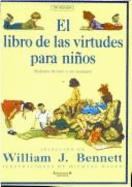 El Libro de las Virtudes Para Ninos