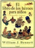 El Libro de Los Heroes Para Ninos