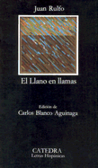 El Llano En Llamas - Rulfo, Juan