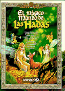 El Magico Mundo de las Hadas