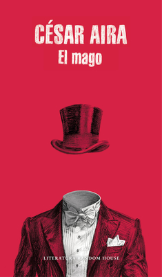El Mago / The Magician - Aira, Cesar