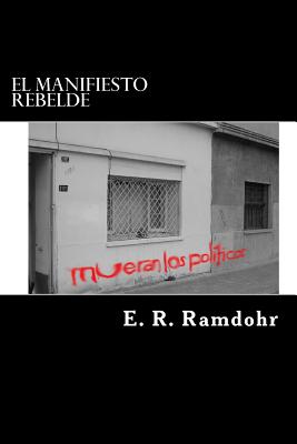 El Manifiesto Rebelde - Ramdohr, E R