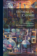 El?mens de Chymie; Volume 2