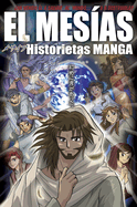 El Mesias: Historietas Manga