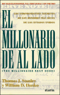 El Millonario de Al Lado - Stanley, Thomas J, Dr., and Danko, William D, Ph.D.