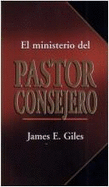 El Ministerio del Pastor-Consejero