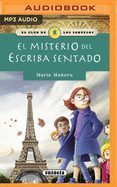 El Misterio del Escriba Sentado (Narraci?n En Castellano)