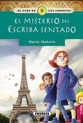 El Misterio del Escriba Sentado - Susaeta Publishing Inc