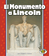 El Monumento A Lincoln