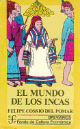 El mundo de los Incas