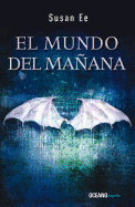 El Mundo del Maana, Volume 2: ?ngeles Ca?dos 2
