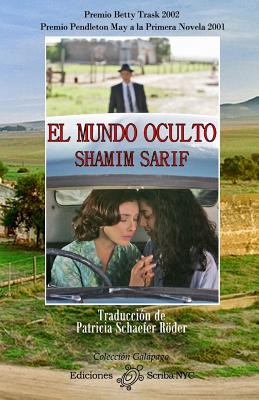 El mundo oculto - Schaefer Rder, Patricia (Translated by), and Sarif, Shamim