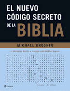 El Nuevo Codigo Secreto de La Biblia