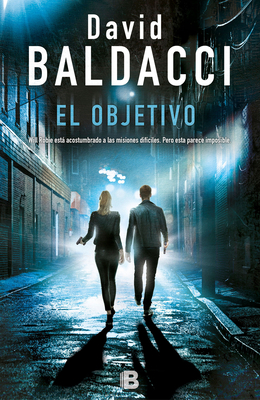 El Objetivo / The Target - Baldacci, David
