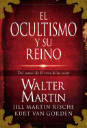 El Ocultismo y su Reino