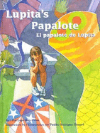 El Papalote de Lupita / Lupita's Papalote