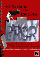 El Parkour En La Escuela