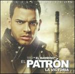 El Patrn: La Victoria - Tito "El Bambino" El Patrn