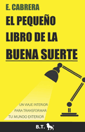 El pequeo libro de la buena suerte