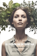 El poder de despertar: Empieza desde dentro