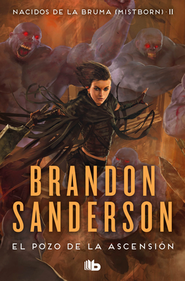 El Pozo de la Ascension / The Well of Ascension - Sanderson, Brandon