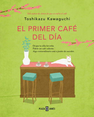 El Primer Caf del Da / Before Your Memory Fades - Kawaguchi, Toshikazu