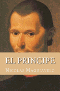 El Principe (Spanish Edition)