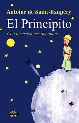 El Principito - Continental, Editora (Editor), and De Saint-Exupery, Antoine