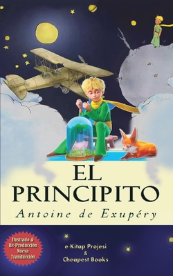 El Principito - Exupery, Antoine de Saint